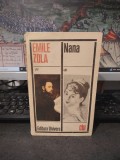 Emile Zola, Nana, Clasicii Literaturii Universale, editura Univers, București 1972, 188