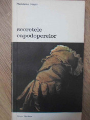 SECRETELE CAPODOPERELOR - M. HOURS foto