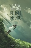 Cumpara ieftin Pelinul Negru, Ioana Nicolaie - Editura Humanitas