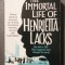 Rebecca Skloot - The Immortal Life of Henrietta Lacks Viața nemuritoare...