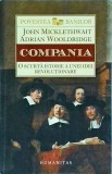 John Micklethwait, Adrian Wooldridge - Compania. O scurta istorie a unei idei, Humanitas