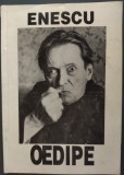 Cumpara ieftin CAIET-PROGRAM SPECTACOL OPERA: GEORGE ENESCU - OEDIPE (REGIA ANDREI SERBAN/1995)