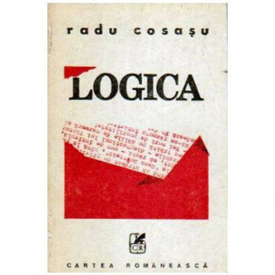 Radu Cosasu - Logica ( Supravietuiri, V) - 107936 foto