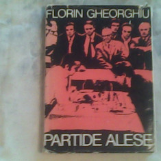 Partide alese-Florin Gheorghiu