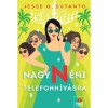 Nagyn&eacute;ni telefonh&iacute;v&aacute;sra - Jesse Q. Sutanto