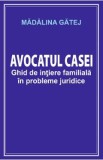 Avocatul casei - Madalina Gatej