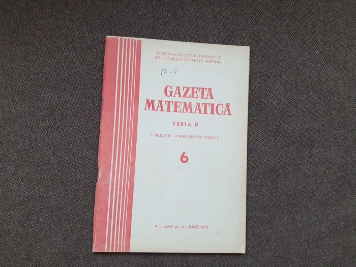 GAZETA MATEMATICA NR 6/1973