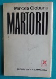 Mircea Ciobanu &ndash; Martorii