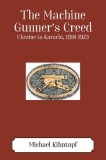 The Machine Gunner&#039;s Creed: Ukraine to Karachi, 1918-1923
