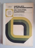 Instalatii Electromecanice Din Industria Alimentara - V. Bercescu, P. Niculita