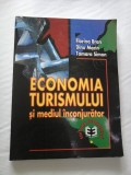 Cumpara ieftin ECONOMIA TURISMULUI SI MEDIUL INCONJURATOR - Florina Bran