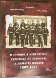 myh 32f - Gurgu - Balanovici - Manea - O istorie a structurii centrale de personal a Armatei romane - 1862 - 1947 - ed 2006