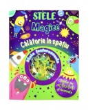Calatorie in spatiu. Stele magice. Carte cu activitati si machete