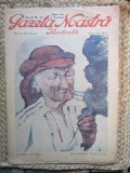 GAZETA NOASTRA ILUSTRATA , ANUL II , NO. 35 , EDITIE INTERBELICA