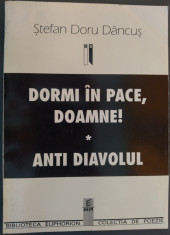 STEFAN DORU DANCUS - DORMI IN PACE, DOAMNE! / ANTI-DIAVOLUL (VERSURI/DEBUT/1996) foto