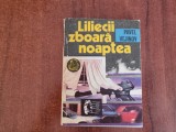 Liliecii zboara noaptea de Pavel Vejinov