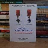 CONSTANTIN IORDACHE - ORDINUL MIHAI VITEAZUL ACORDAT OFITERILOR AVIATORI ROMANI, IN CELE DOUA RAZBOAIE MONDIALE , 2016 *