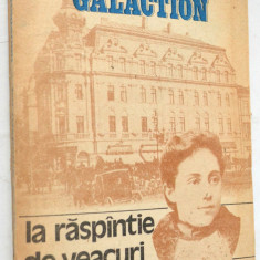 La raspantie de veacuri - Gala Galaction 1991