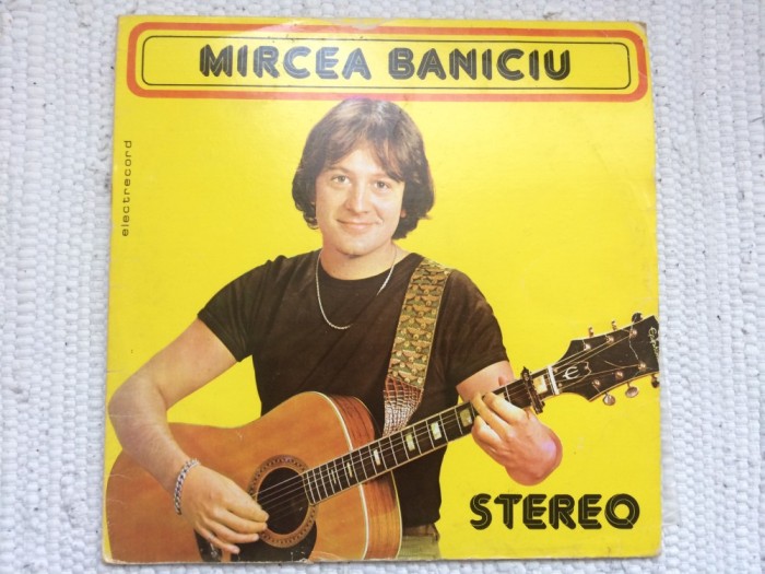 mircea baniciu tristeti provinciale disc vinyl lp muzica pop folk rock album electrecord ST EDE 01836 1981 VG+