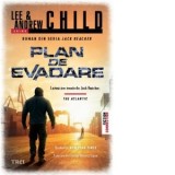 Plan de evadare - Lee Child, Andrew Child, Cristina-Mihaela Tripon