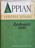 Istoria romei. razboaiele civile - 1956 - Appian (98066$2XDISO)