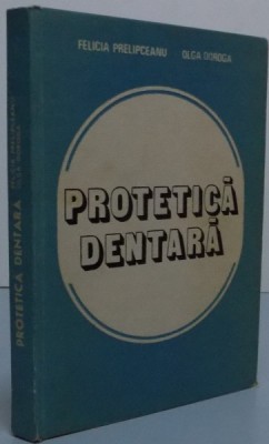 PROTETICA DENTARA , 1985 * DEFECT COTOR foto