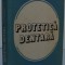 PROTETICA DENTARA , 1985 * DEFECT COTOR