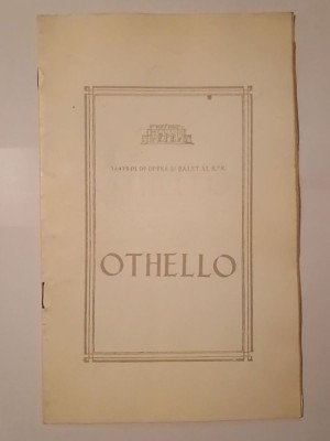 Caiet program Othello (Teatrul de Operă și Balet al RPR, 1960) foto