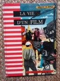 LA VIE D UN FILM - DOMINGO DI NUBILA