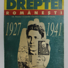 RADIOGRAFIA DREPTEI ROMANESTI ( 1927 - 1941 ) , volum coordonat de GH. BUZATU ... CRISTIAN SANDACHE , 1996