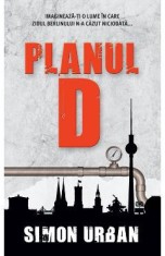 Planul D - Simon Urban