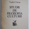 Studii de filozofia culturii &ndash; Tudor Vianu