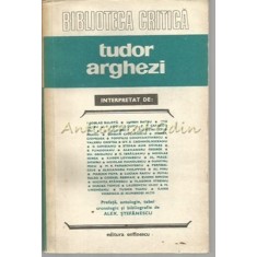 Tudor Arghezi - Alex Stefanescu