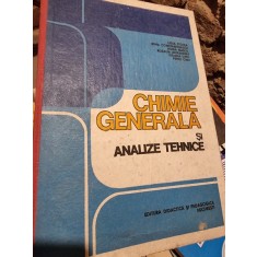 CHIMIE GENERALA SI ANALIZE TEHNICE - LIGIA STOICA
