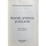 MAGIE , STIINTA SI RELIGIE de BRONISLAW MALINOWSKI , 1993