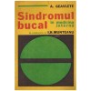 A. Geavlete - Sindromul bucal in medicina interna - 131079