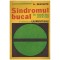 A. Geavlete - Sindromul bucal in medicina interna - 131079