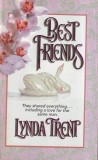 Lynda Trent - Prieteni nedespartiti