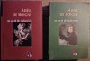 Adele de Boigne - un secol de zadarnicie ( 2 vol)