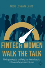 Fintech Women Walk the Talk: Moving the Needle for Workplace Gender Equality in Financial Services and Beyond foto