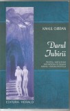 H(01) KAHLIL GIBRAN-Darul iubirii