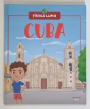 CUBA , COLECTIA TARILE LUMII , 2025