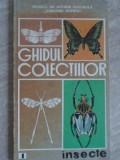 GHIDUL COLECTIILOR 1 INSECTE-MUZEUL DE ISTORIE NATURALA GRIGORE ANTIPA-347579