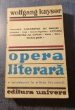 Opera Literara - Introducere in Stiinta Literaturii, Wolfgang Kayser, 1979, 620 pagini