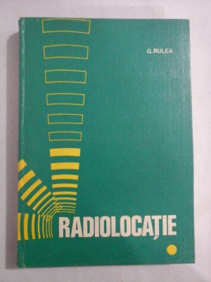 RADIOLOCATIE - George RULEA foto