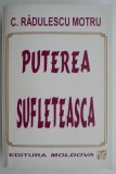 Puterea sufleteasca - Constantin Radulescu Motru - Filosofie - Carte anticariat