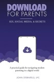 DOWNLOAD for Parents: Sex, Social Media, and Secrets