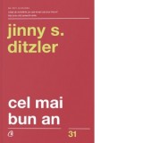 Cel mai bun an. Editia a III-a - Jinny S. Ditzler
