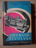 Strunguri revolver- P. Vrteli, G. Winter