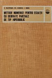 Metode numerice pentru ecuatii cu derivate partiale de tip hiperbolic - 1976 - Gheorghe Dodescu (BA46)